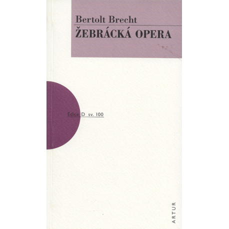 Žebrácká opera (BRECHT, Bertolt)