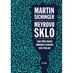 Meyrovo sklo (SICHINGER, Martin)