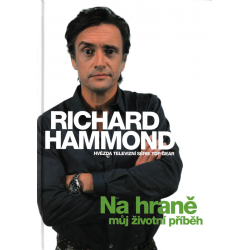 Na hraně - Můj životní příběh (HAMMOND, Richard)