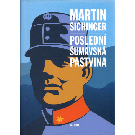 Poslední šumavská pastvina (SICHINGER, Martin)
