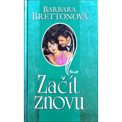 Začít znovu (BRETTONOVÁ, Barbara)
