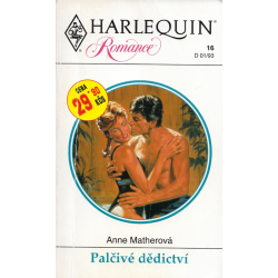 Harlequin - Romance č. 16 - Palčivé dědictví (MATHEROVÁ, Anne)