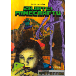 Zajatci Minecraftu (HETEŠA, Petr)