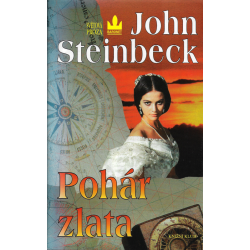 Pohár zlata (STEINBECK, John)