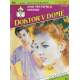 Doktor v domě č. 56 - Osud nám nepřeje, doktore (VAN BERGHOVÁ, Illa)