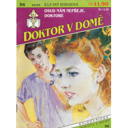 Doktor v domě č. 56 - Osud nám nepřeje, doktore (VAN BERGHOVÁ, Illa)