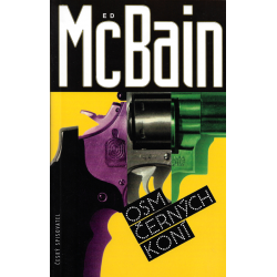 Osm černých koní (MCBAIN, Ed)