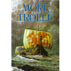 Moře trollů (FARMEROVÁ, Nancy)