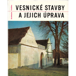 Vesnické stavby a jejich úprava