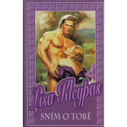 Sním o tobě (KLEYPAS, Lisa)