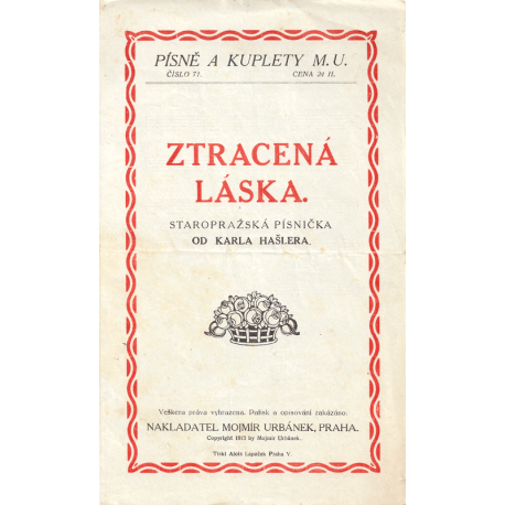 Ztracená láska – staropražská písnička od Karla Hašlera