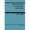 Elektrotechnika a silnoproudá elektronika (VLADAŘ J. – ZELENKA, J.)