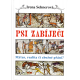 Psí zabíječi (SEHNEROVÁ, Irena)