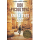 Kniha dvou cest (PICOULTOVÁ, Jodi)
