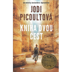 Kniha dvou cest (PICOULTOVÁ, Jodi)