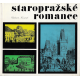 Staropražské romance (KOVÁŘÍK, Vladimír)