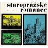 Staropražské romance (KOVÁŘÍK, Vladimír)