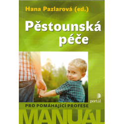 Pěstounská péče (PAZLAROVÁ, Hana)
