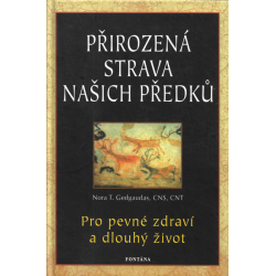 Přirozená strava našich předků (GEDGAUDAS, Nora. T.)