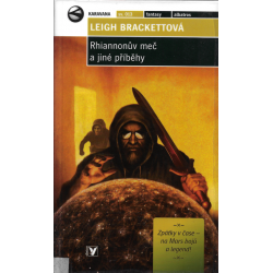 Rhiannonův meč a jiné příběhy (BRACKETTOVÁ, Leigh)