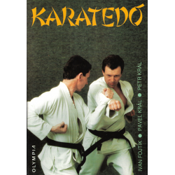 Karatedo (FOJTÍK, Ivan – KRÁL, Pavel – KRÁL, Petr)