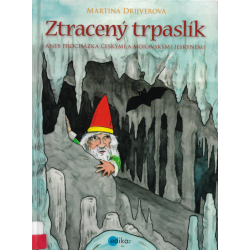 Ztracený trpaslík (DRIJVEROVÁ, Martina)