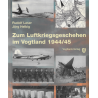Zum Luftkriegsgeschehen im Vogtland 1944/45 (LASER, Rudolf – HELBIG, Jörg)