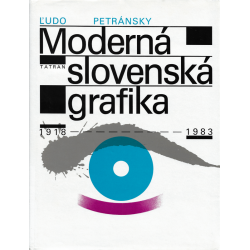 Moderná slovenská grafika (PETRÁNSKY, Ľudo)