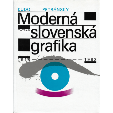 Moderná slovenská grafika (PETRÁNSKY, Ľudo)