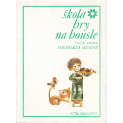 Škola hry na housle (MICKA – MICKOVÁ)