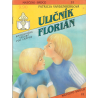 Matčino srdce č. 21 - Uličník Florián (VANDENBERGOVÁ, Patricia)