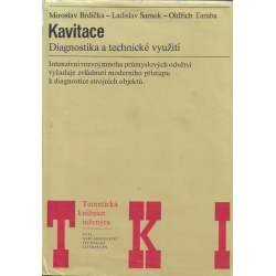 Kavitace – Diagnostika a technické využití (BRDIČKA – SAMEK – TARABA)