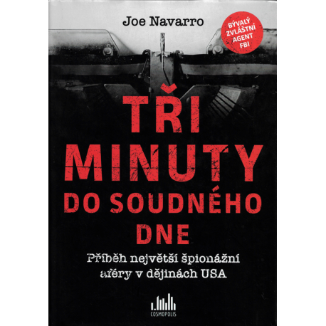 Tři minuty od soudného dne (NAVARRO, Joe)