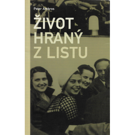 Život hraný z listu (AMBOŽ, Peter)