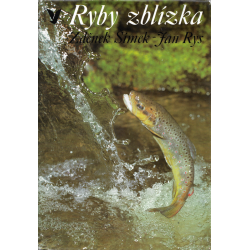 Ryby zblízka (ŠIMEK, Zdeněk, RYS, Jan)