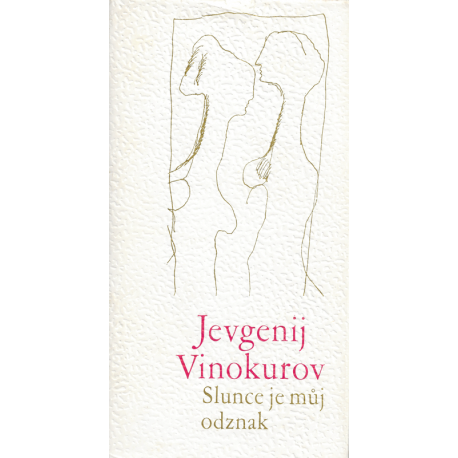 Slunce je můj odznak (VINOKUROV, Jevgenij)