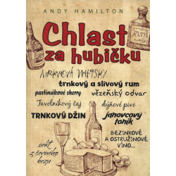 Chlast za hubičku (HAMILTON, Andy)