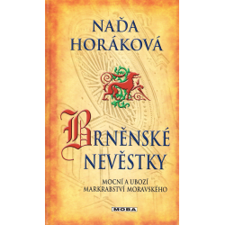 Brněnské nevěstky (HORÁKOVÁ, Naďa) 