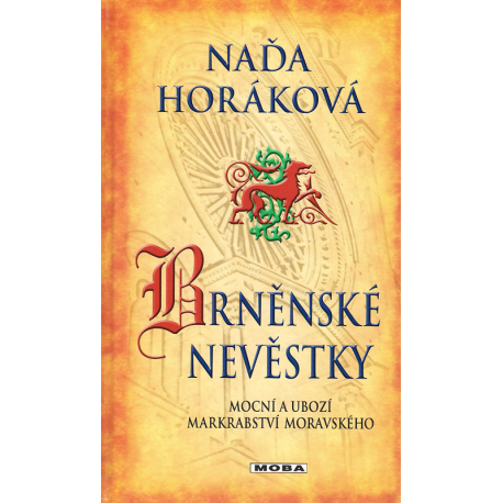Brněnské nevěstky (HORÁKOVÁ, Naďa) 