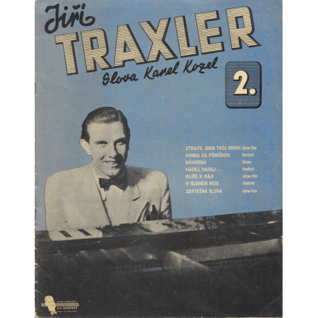 Jiří Traxler – Slova Karel Kozel – č. 2