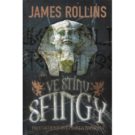 Ve stínu sfingy (ROLLINS, James)