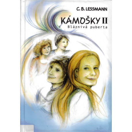 Kámošky II – Bláznivá puberta (LESSMANN, C. B.)