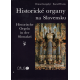 Historické organy na Slovensku – Historische Orgeln in der Slowakei (GERGELYI, O. – WURM, K.)