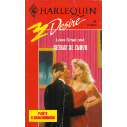 Harlequin - Desire - Setkat se znovu (SMALLOVÁ, Lass)