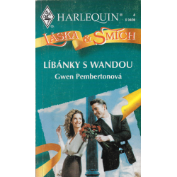 Harlequin - Láska & smích č. 4 - Líbánky s Wandou (PEMBERTOVÁ, Gwen)