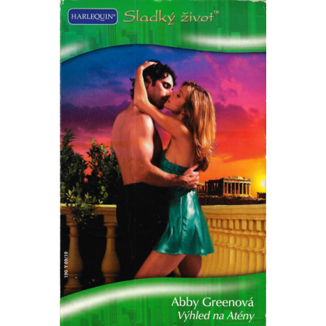 Harlequin - Sladký život č. 190 - Výhled na Atény (GREENOVÁ, Abby)