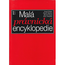 Malá právnická encyklopedie (kolektiv autorů)