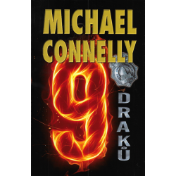 9 draků (CONNELLY, Michael)
