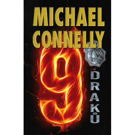 9 draků (CONNELLY, Michael)