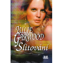 Slitování (GARWOOD, Julie)